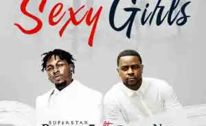 Dj Xclusive - Sexy Girls Ft Runtown